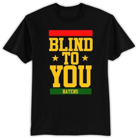 Collie Buddz - Black Blind To You Haters T-Shirt